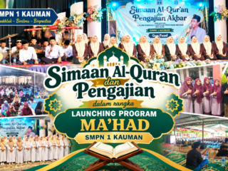 Simaan Al-Qur’an dan Pengajian Akbar Bersama Gus Fuad Dalam Rangka Launching Ma’had SMPN 1 Kauman